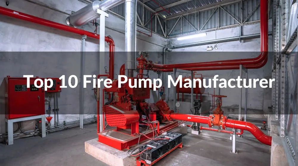 fire pump manufacturer