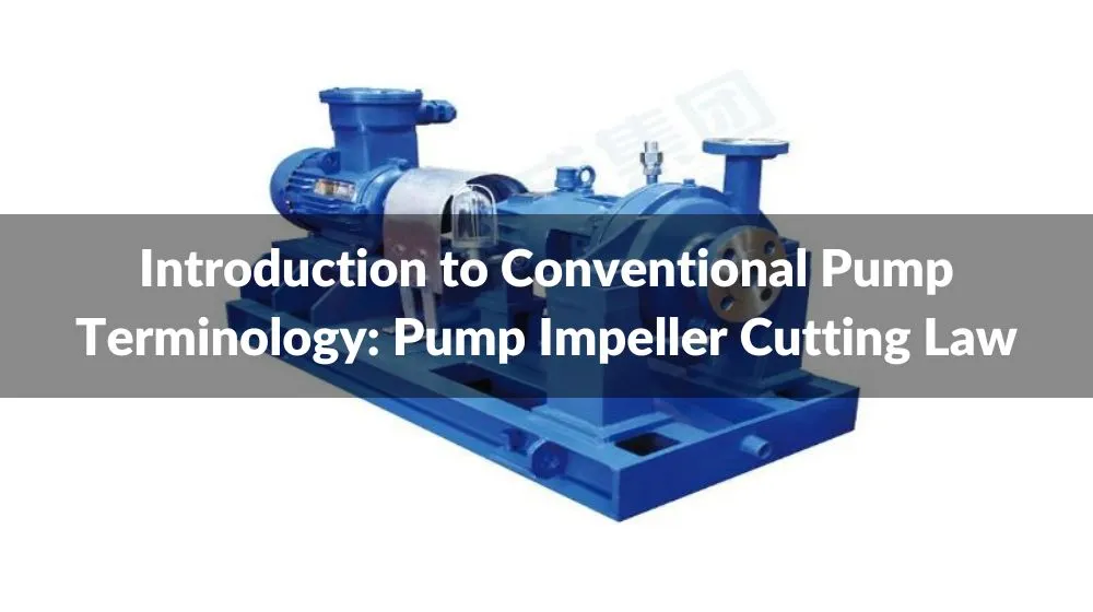 Pump Impeller Cutting Law